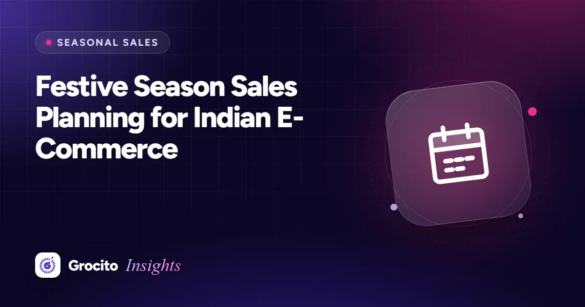 Festive Season Sales Planning for Indian E-Commerce