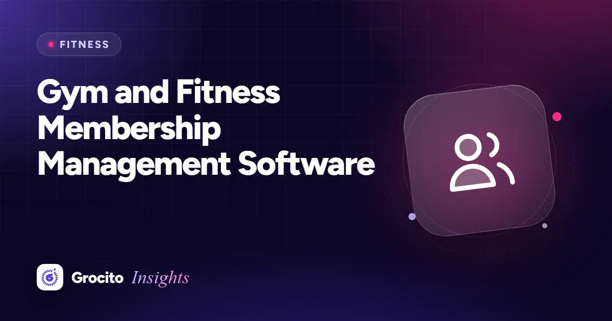 Gym and Fitness Membership Management Software