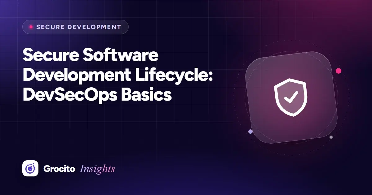 Secure Software Development Lifecycle: DevSecOps Basics