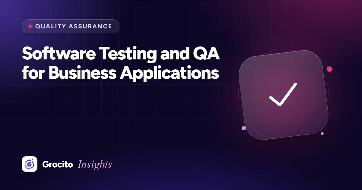 Software Testing and QA for Business Applications