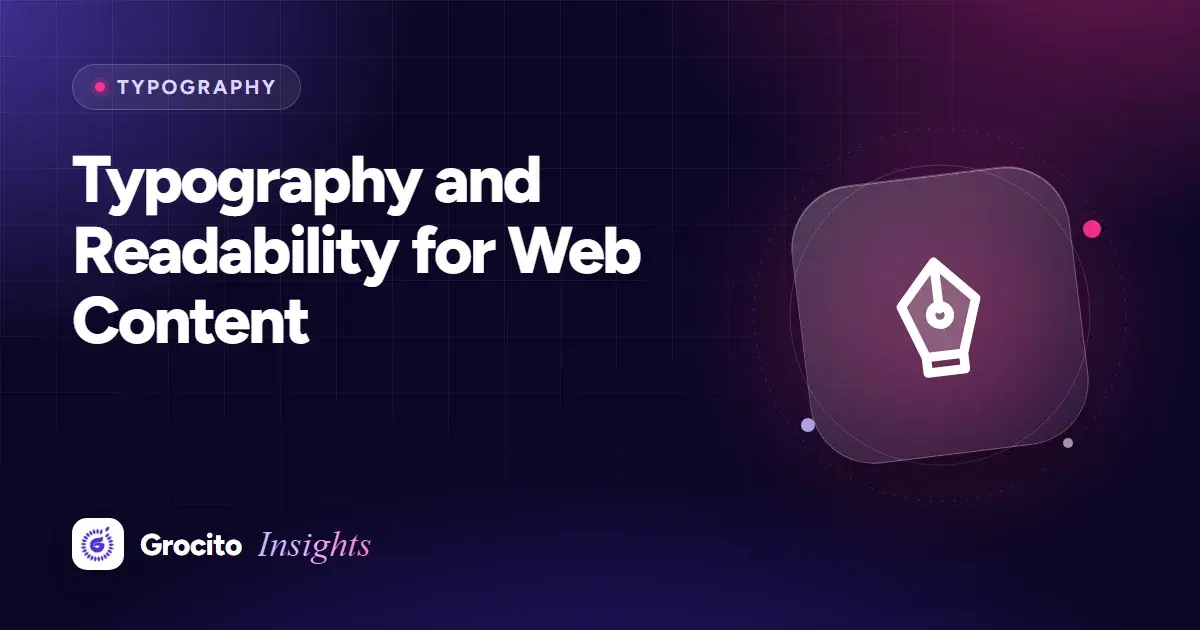 Typography and Readability for Web Content