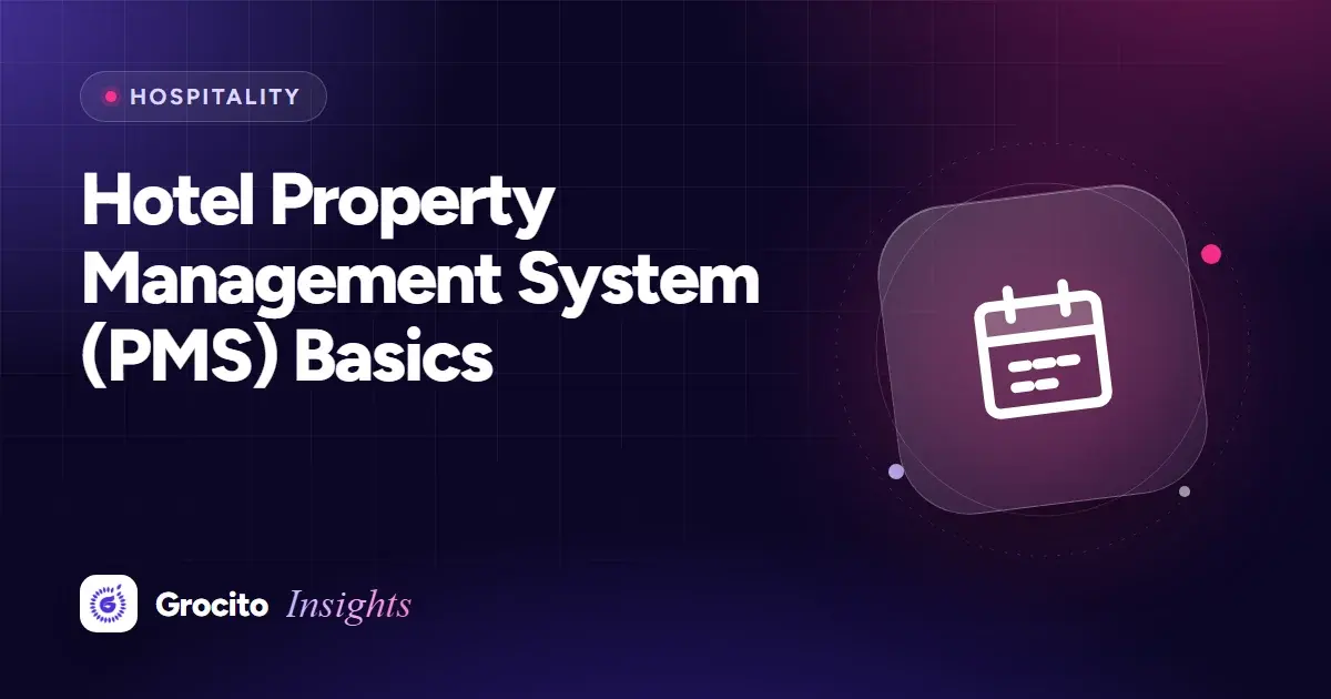 Hotel Property Management System (PMS) Basics