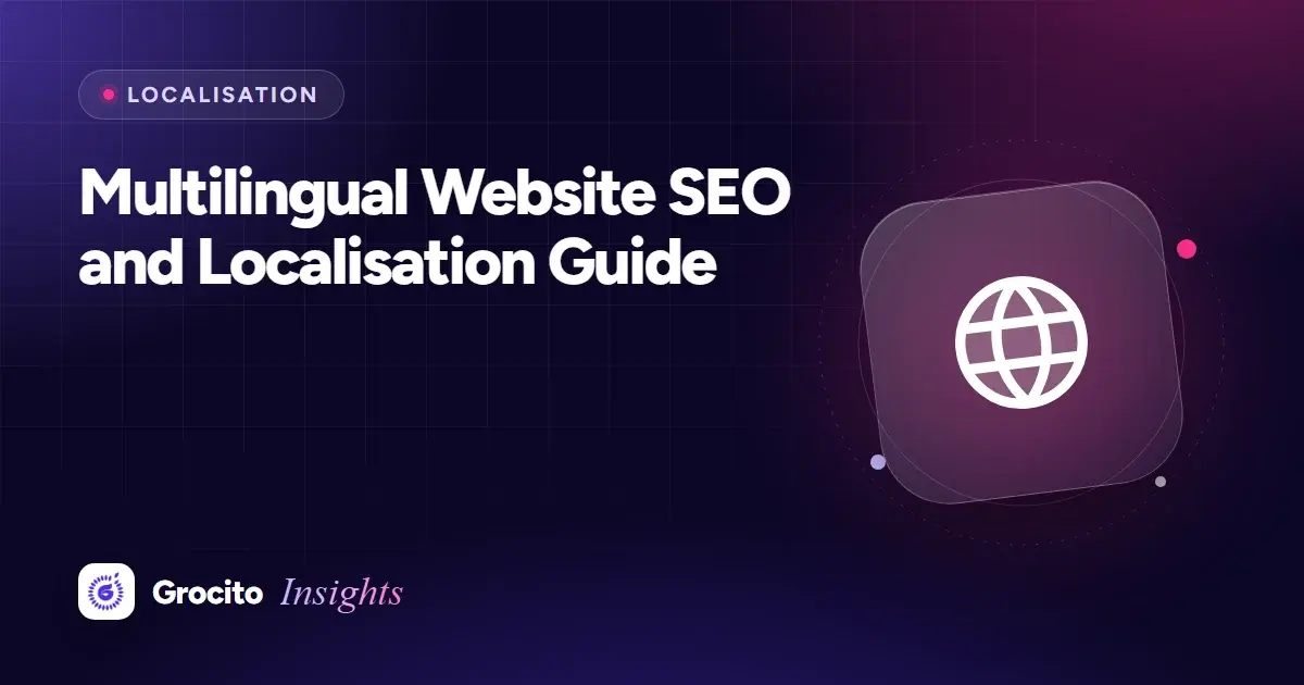 Multilingual Website SEO and Localisation Guide