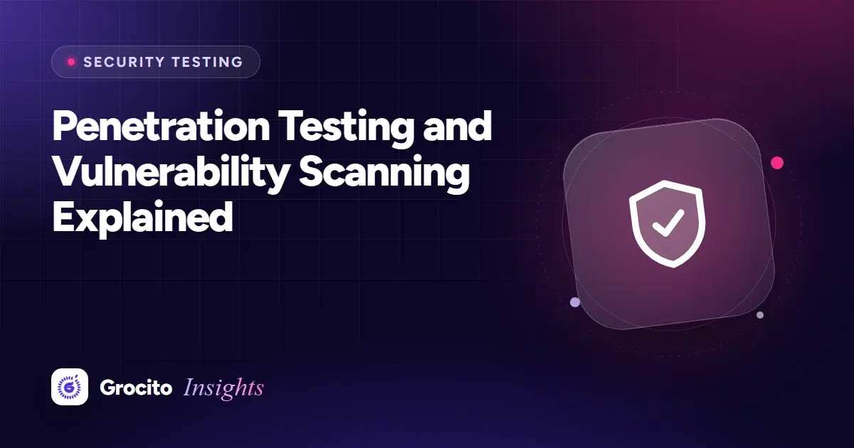 Penetration Testing and Vulnerability Scanning Explained